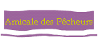 Amicale des Pcheurs
