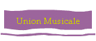 Union Musicale